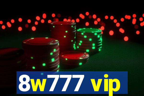 8w777 vip